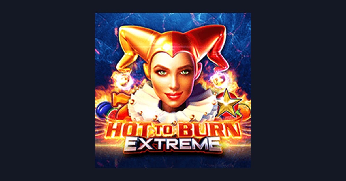 Rahasia Menang Mudah di Hot To Burn Extreme, Slot Gacor dari Pragmatic Play