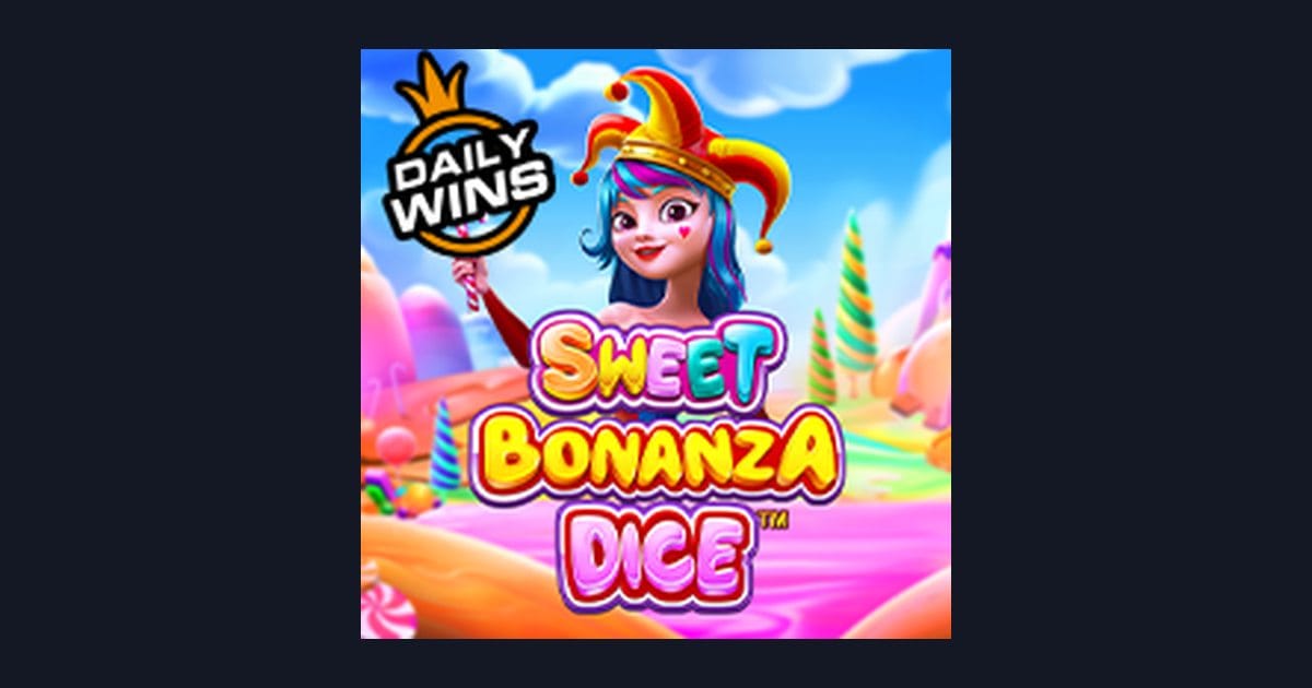 Sweet Bonanza Dice, Slot Anti Rungkad dengan Trik Auto Maxwin Mudah