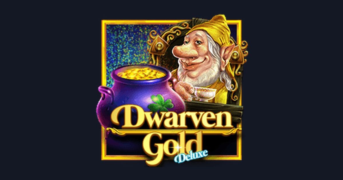 Tips Pola Maxwin di Slot Dwarven Gold Deluxe yang Harus Dicoba